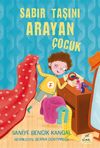 Sabır Taşını Arayan &Ccedil;ocuk