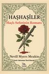 Haşhaşiler & Ha&ccedil;lı Seferlerinin Romanı
