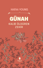 Günah & Kalbi Öldüren Zehir