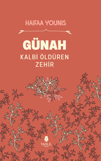 Günah & Kalbi Öldüren Zehir