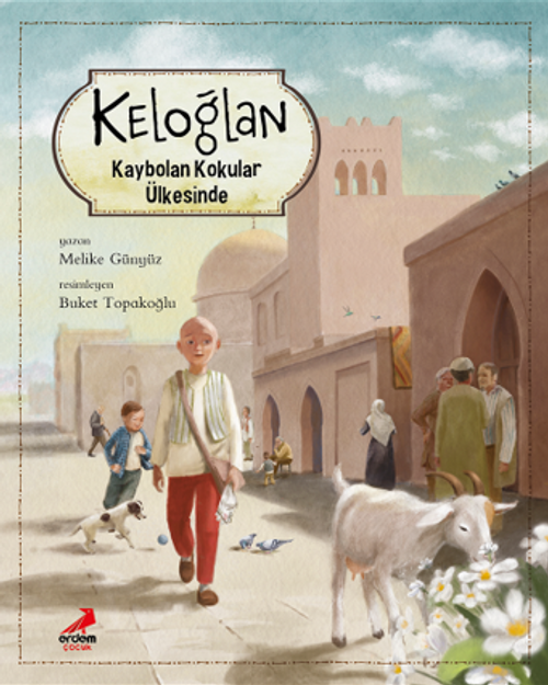 Keloğlan Kaybolan Kokular Ülkesinde