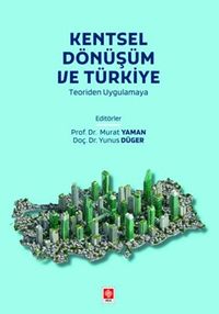 Kentsel Dönüşüm ve Türkiye