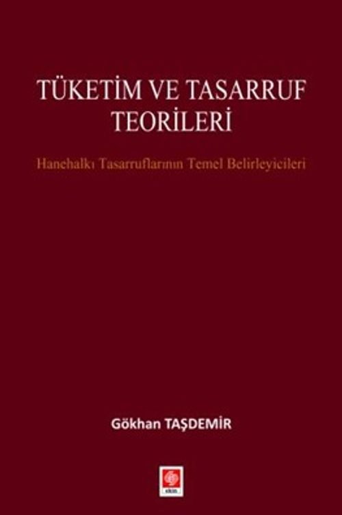 Tüketim ve Tasarruf Teorileri