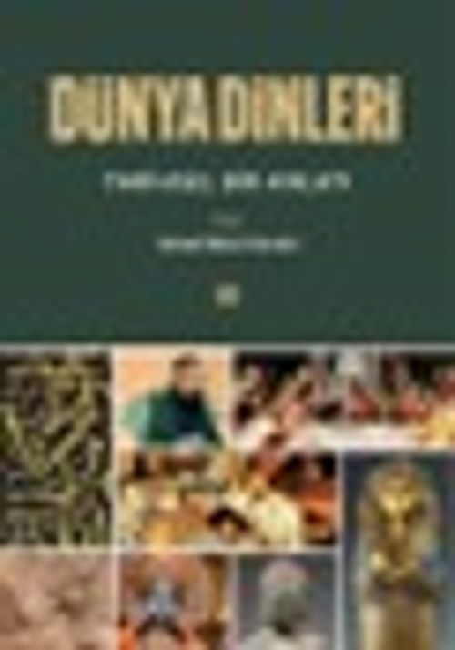 Dünya Dinleri & Tarihsel Bir Anlatı