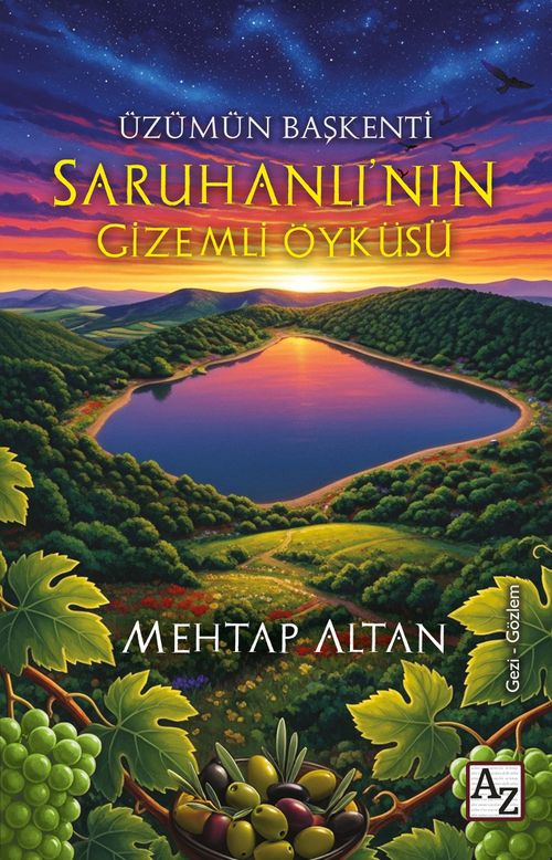 Saruhanlı'nın Gizemli Öyküsü