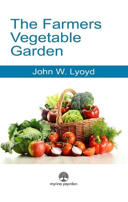 The Farmers Vegetable Garden 
