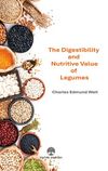 The Digestibility and Nutritive Value of Legumes