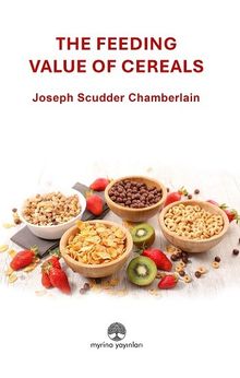 The Feeding Value of Cereals