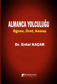 Almanca Yolculuğu & Öğren Üret Konuş