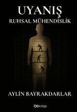 Uyanış & Ruhsal Mühendislik