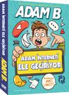 Adam İnterneti Ele Ge&ccedil;iriyor