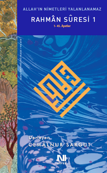 Rahman Suresi 1 & Allah'ın Nimetleri Yalanlanamaz