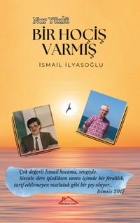 Nur Yüzlü Bir Hoçiş Varmış