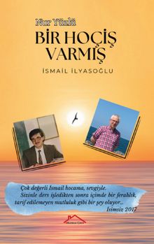 Nur Yüzlü Bir Hoçiş Varmış