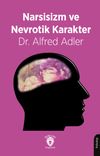 Narsisizm ve Nevrotik Karakter