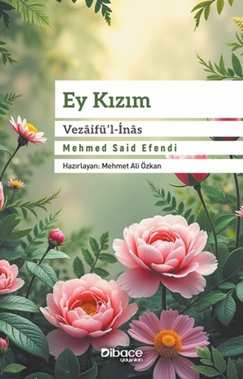Ey Kızım Vezaifü'l-İnas