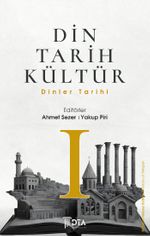Din Tarih Kültür 1 & Dinler Tarihi