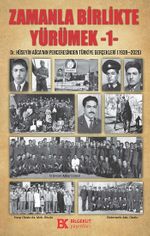 Zamanla Birlikte Yürümek 1