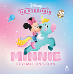 Disney İlk Öykülerim / Minnie İle Sevimli Unicorn