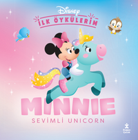 Disney İlk Öykülerim / Minnie İle Sevimli Unicorn