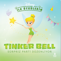 Disney İlk Öykülerim / Tinker Bell Sürpriz Parti Düzenliyor