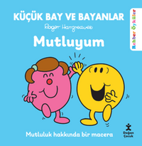 Küçük Bay ve Bayanlar Mutluyum / Rehber Öyküler