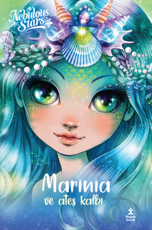 Nebulous Stars / Marinia ve Ateş Kalbi