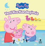 Peppa Pig Yeni Kız Kardeşimiz