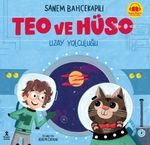 Teo ve Hüso / Uzay Yolculuğu