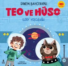 Teo ve Hüso / Uzay Yolculuğu