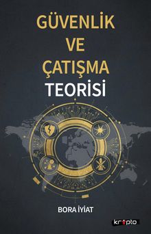 Güvenlik ve Çatışma Teorisi