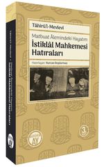 İstiklal Mahkemesi Hatıraları