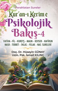 Kur'an-ı Kerim'e Psikolojik Bakış 4