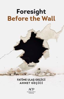 Foresight Before The Wall