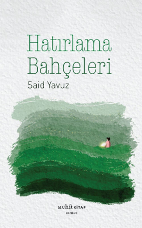Hatırlama Bahçeleri