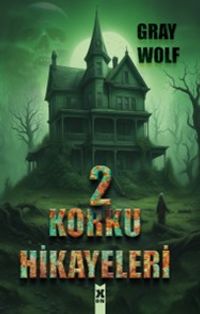 Korku Hikayeleri 2