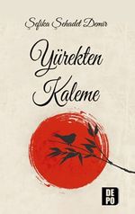 Yürekten Kaleme
