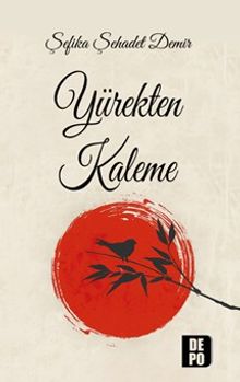 Yürekten Kaleme