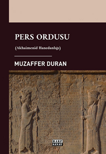 Pers Ordusu, (Akhaimenid Hanedanlığı)