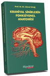 Kraniyal Sinirlerin Fonksiyonel Anatomisi