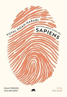 Hayvanlardan Tanrılara Sapiens &  İnsan Türünün Kısa Bir Tarihi