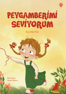 Peygamberimi Seviyorum