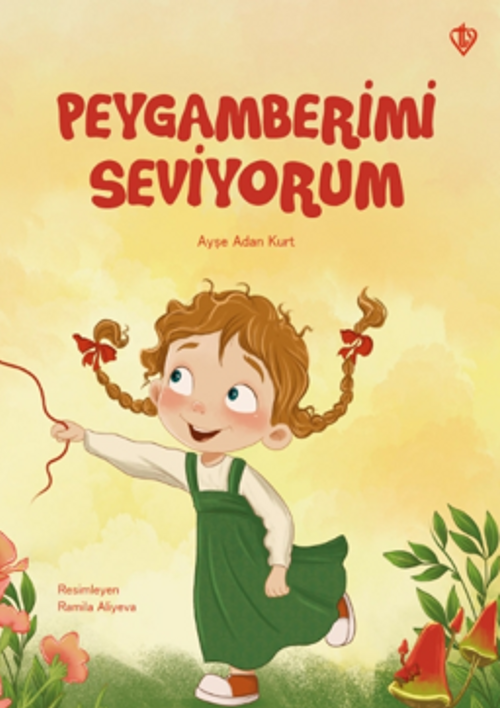 Peygamberimi Seviyorum