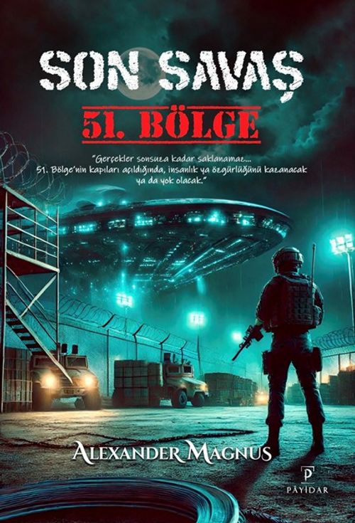 Son Savaş: 51. Bölge