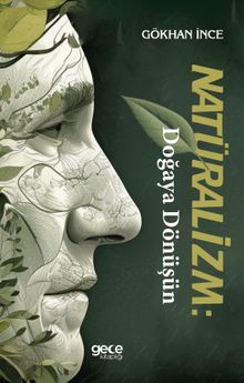 Natüralizm Doğaya Dönüşün