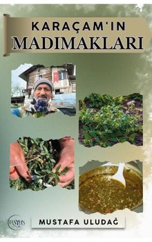 Karaçam'ın Madımakları