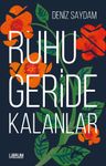 Ruhu Geride Kalanlar