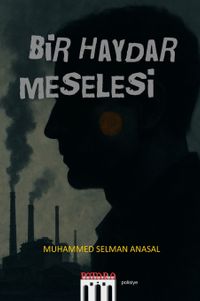 Bir Haydar Meselesi