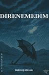 Direnemedim