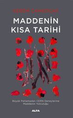 Maddenin  Kısa Tarihi